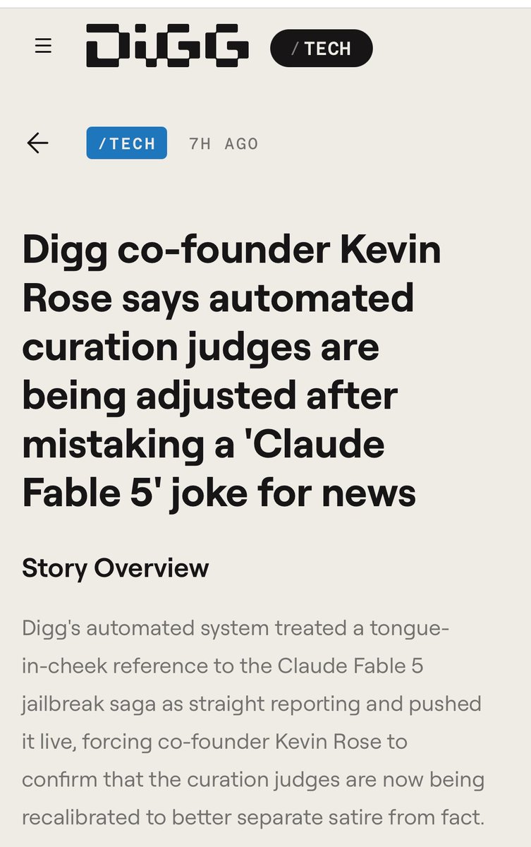 A screenshot of a Digg tech article headline stating that Digg co-founder Kevin Rose says automated curation judges are being adjusted after mistaking a 'Claude Fable 5' joke for news. The article overview explains that Digg's system misclassified a tongue-in-cheek reference to the Claude Fable 5 jailbreak saga as legitimate news.
