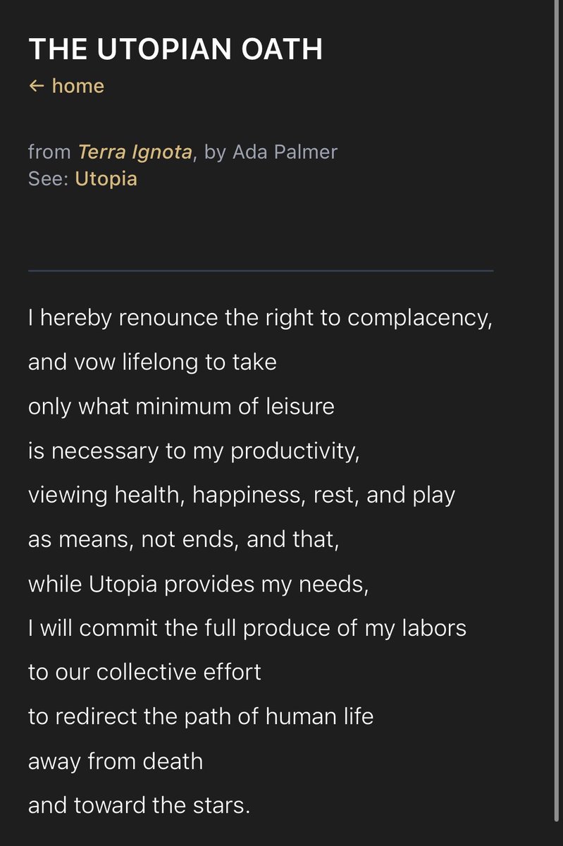 A dark-themed screen display featuring the title "THE UTOPIAN OATH" in large white letters, with a navigation link "โ home" and attribution "from Terra Ignota, by Ada Palmer" and "See: Utopia" in smaller text. Below a thin horizontal line, a poetic oath is presented in white text on a black background, detailing a vow to renounce complacency and dedicate labor to collective efforts toward a better future.