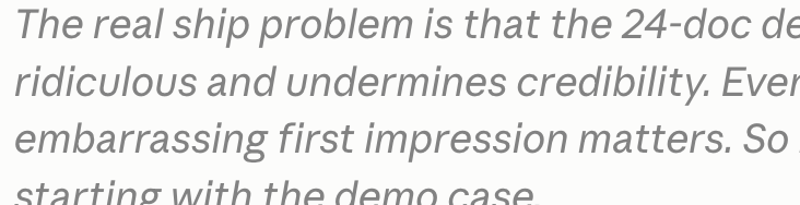 A snippet of text in a gray font on a white background, discussing a "real ship problem" related to a 24-doc issue that is described as ridiculous and undermining credibility, emphasizing the importance of a first impression.