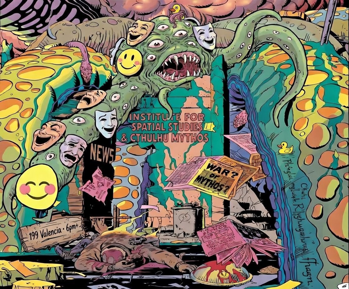 A chaotic comic-style illustration features a multi-eyed, tentacled green monster wearing various theater masks and smiley faces, looming over a doorway. A person lies face down on the ground in the foreground amidst scattered newspapers and a sign that reads "199 Valencia • 6pm+".