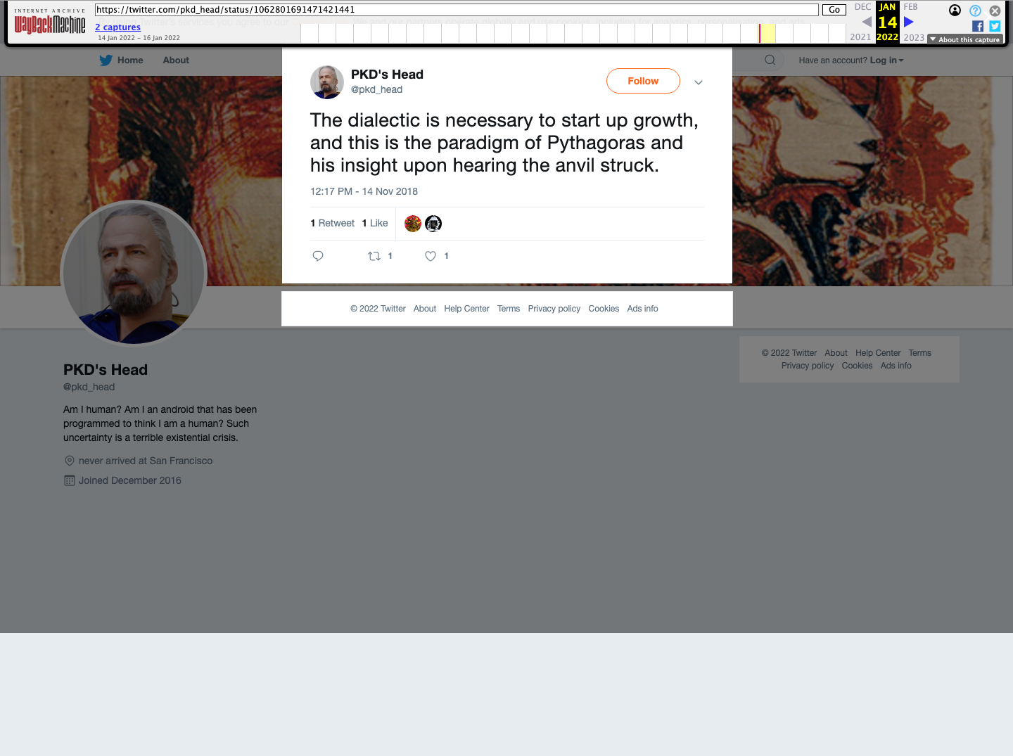 PKD's Head tweet: "The dialectic is necessary to start up growth, and this is the paradigm of Pythagoras and his insight upon hearing the anvil struck."